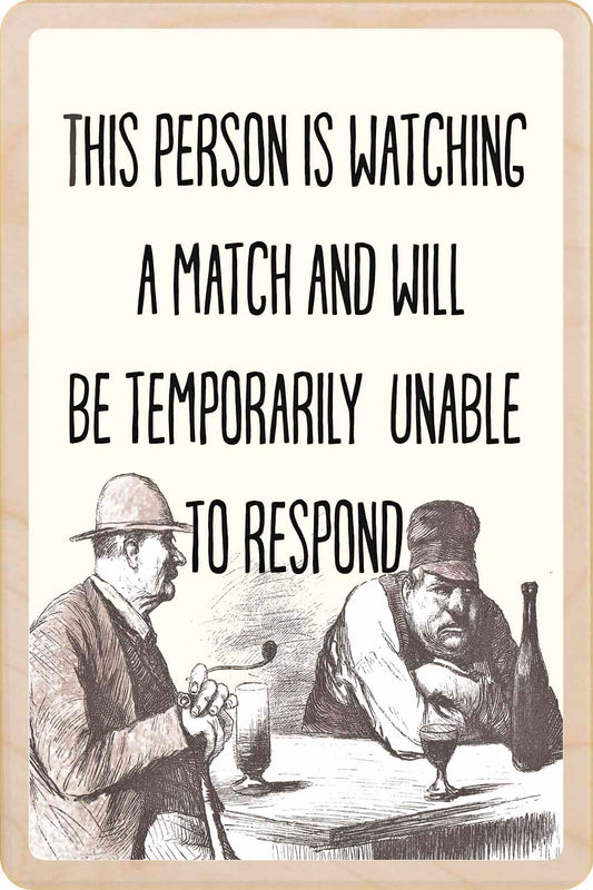 WATCHING A MATCH