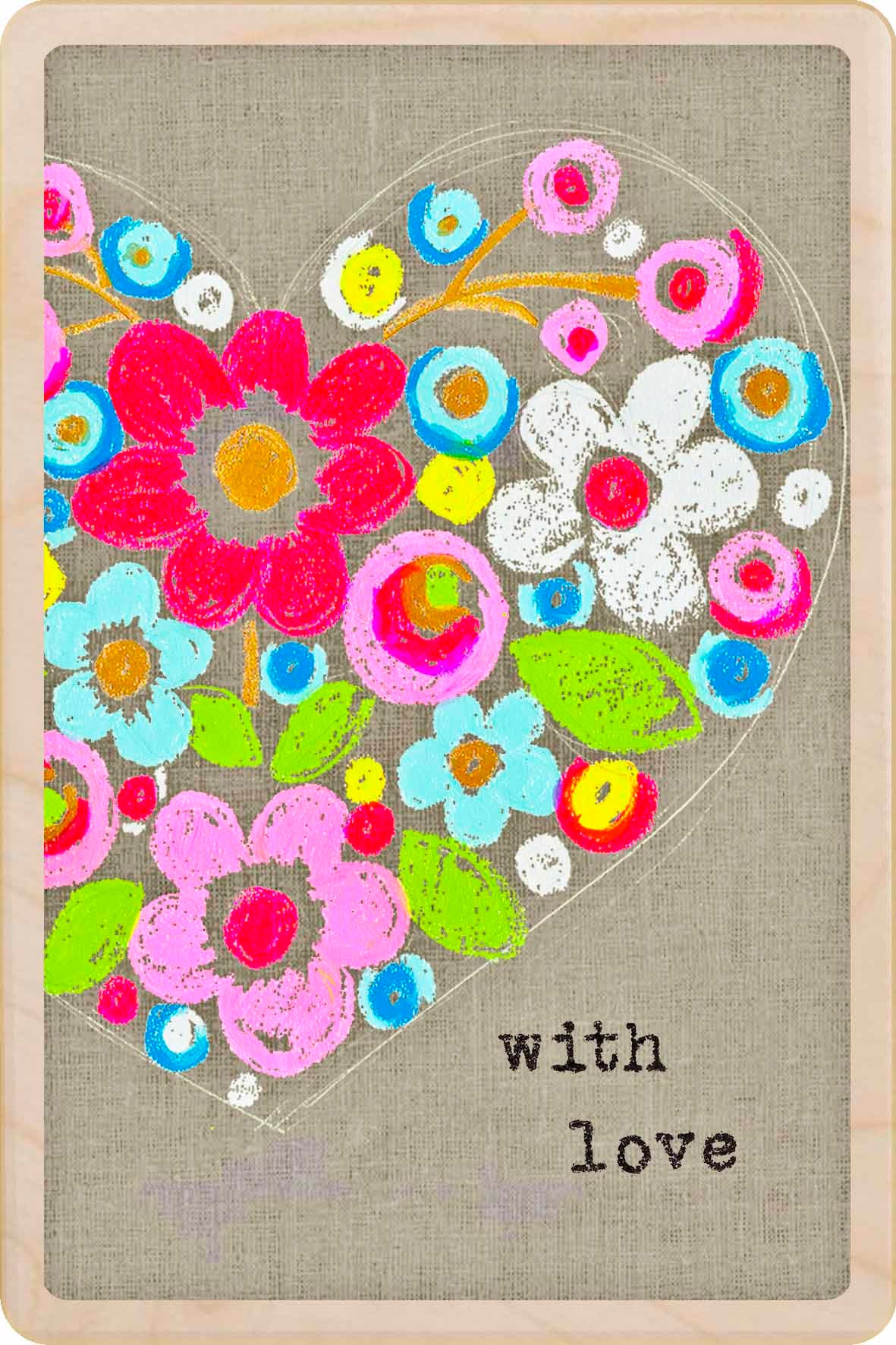 With Love - floral card to send love, support, or thoughtful wishes. Made in Suffolk from sustainable wood since 2012.