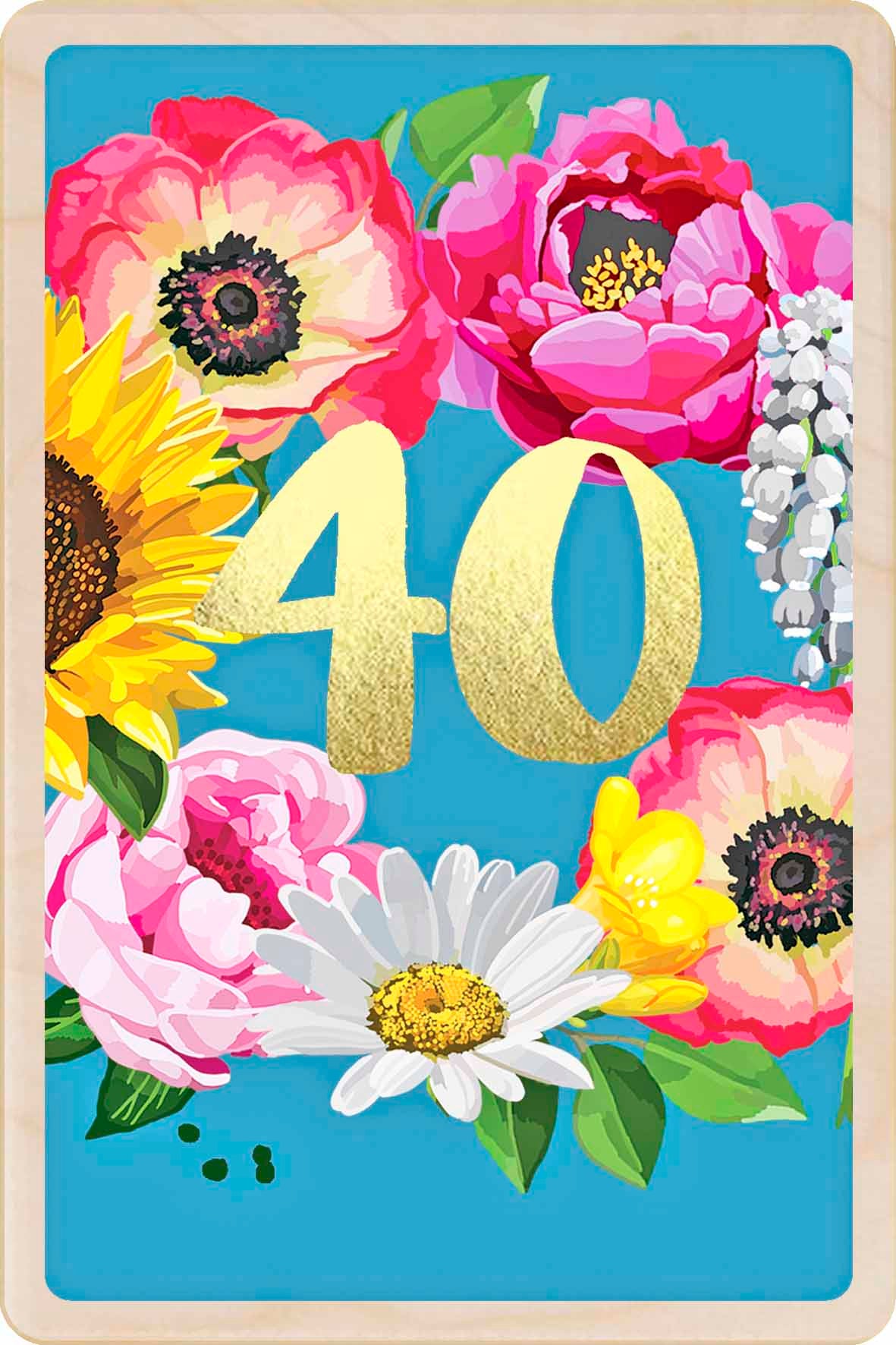 40th Birthday Card, Floral design by Sarah Kelleher, printed on sustainable wood by The Wooden Postcard Company