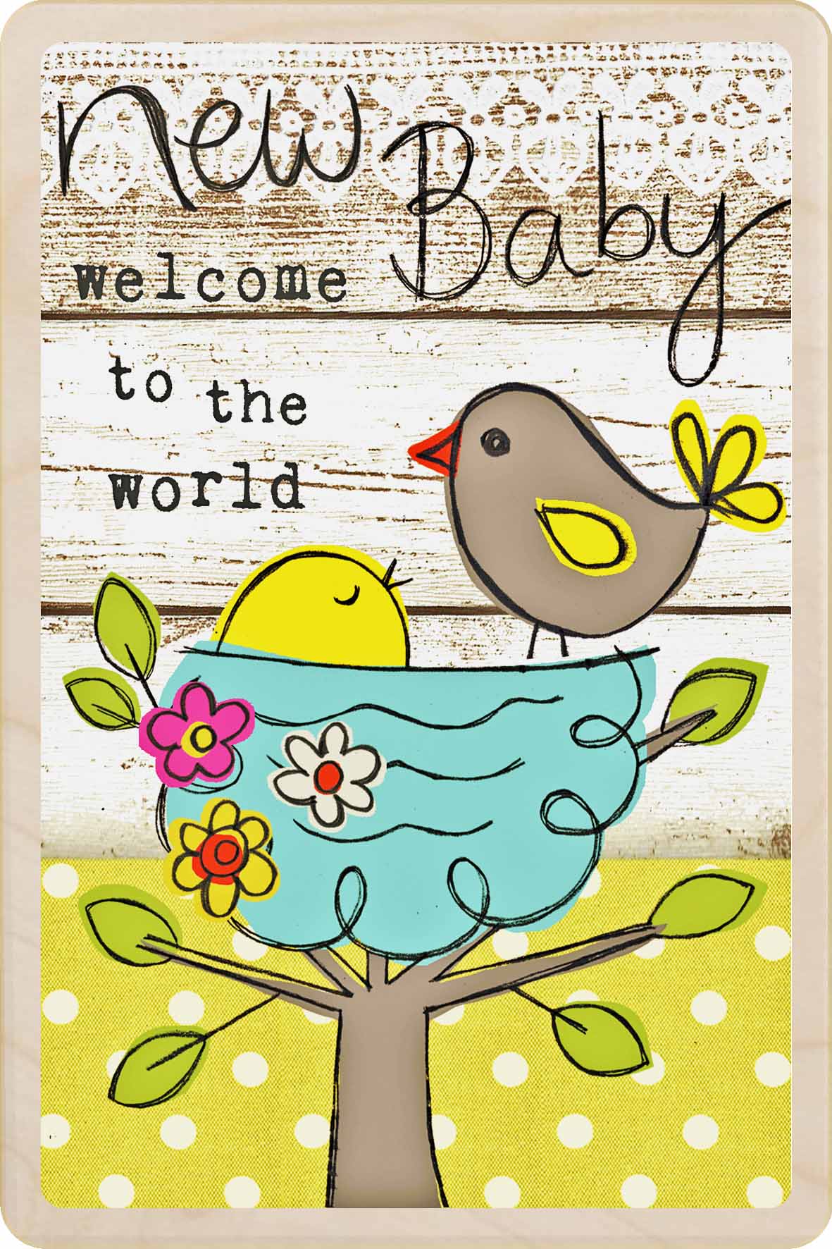 New Baby card -Welcome to the World. Made in Suffolk from sustainable wood since 2012.