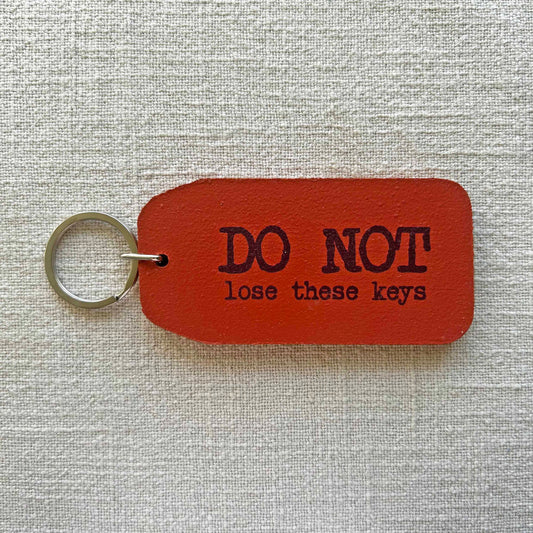 DO NOT LOSE THESE KEYS