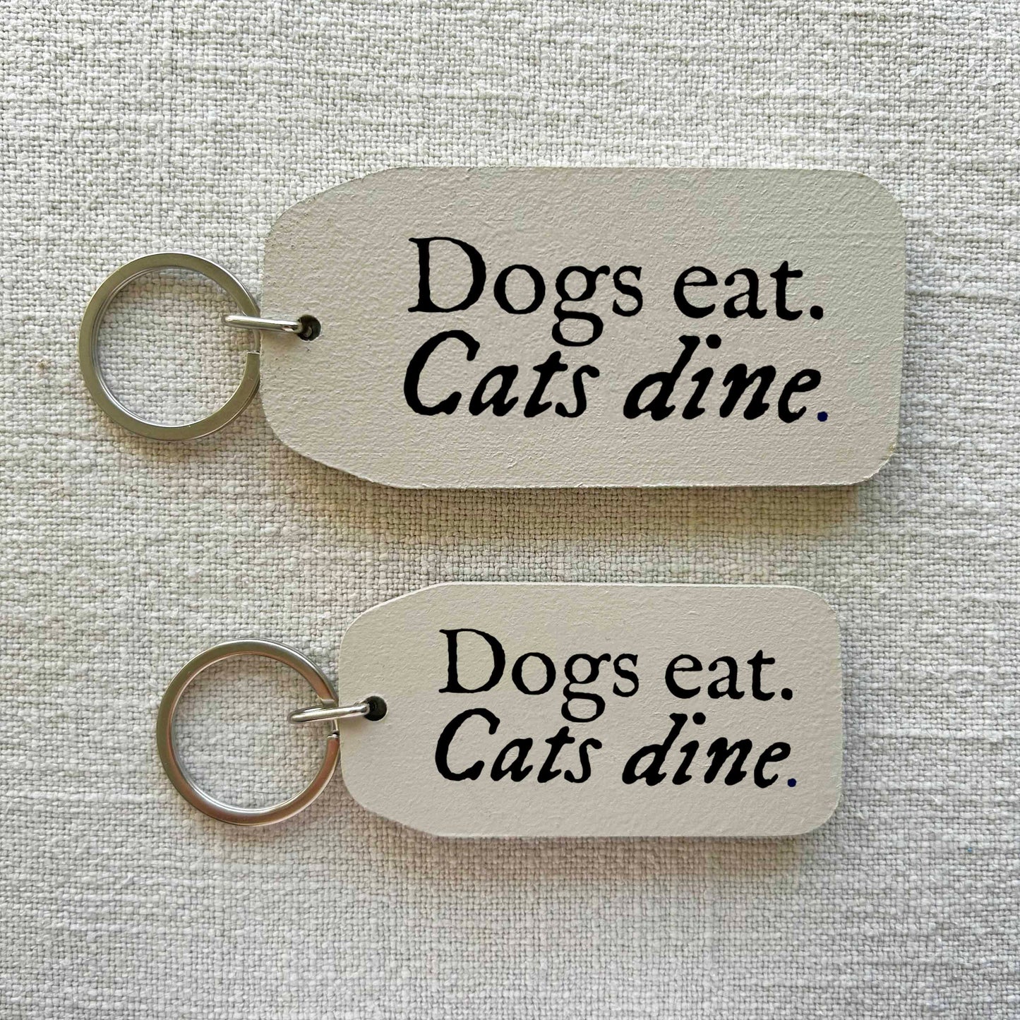 DOGS EAT, CATS DINE