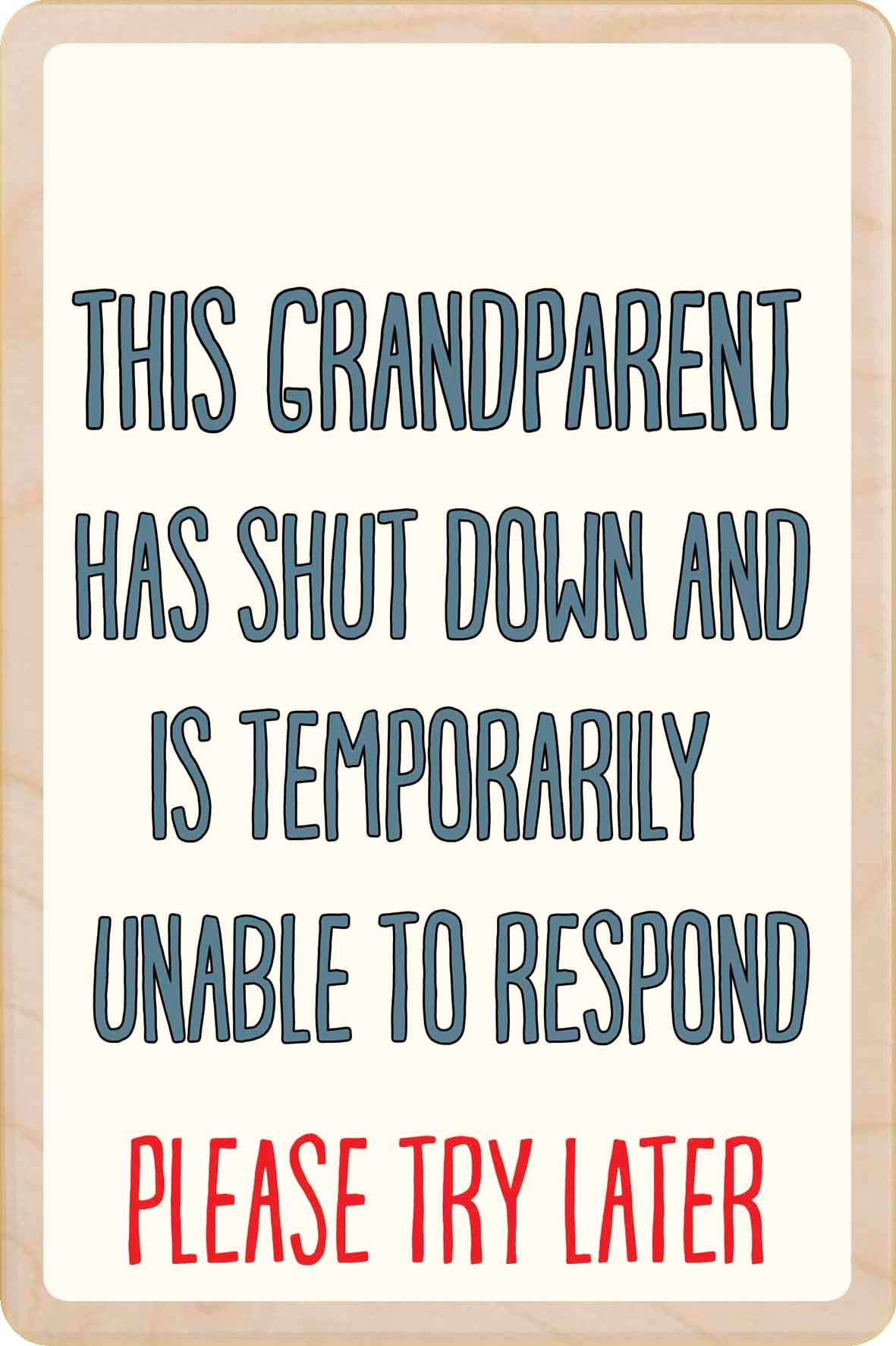 SHUT DOWN GRANDPARENTS