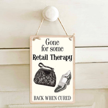 Gone for Some Retail Therapy, Back When Cured