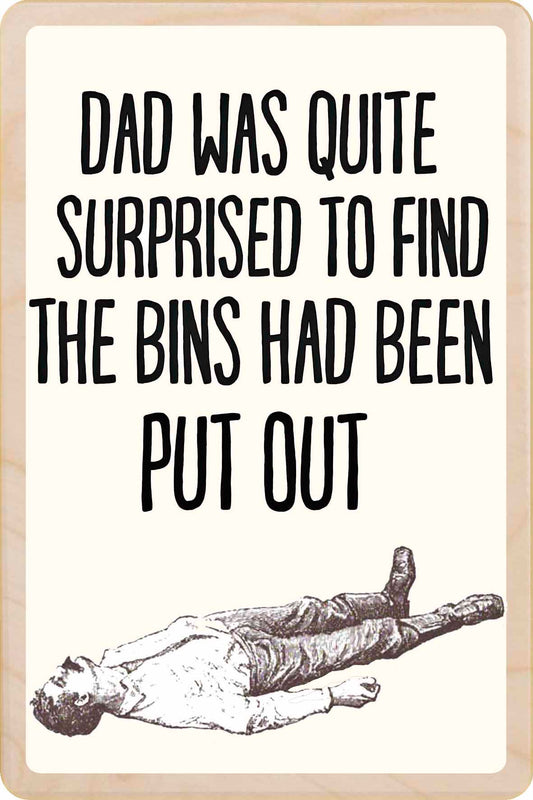 DAD WAS QUITE SURPRISED