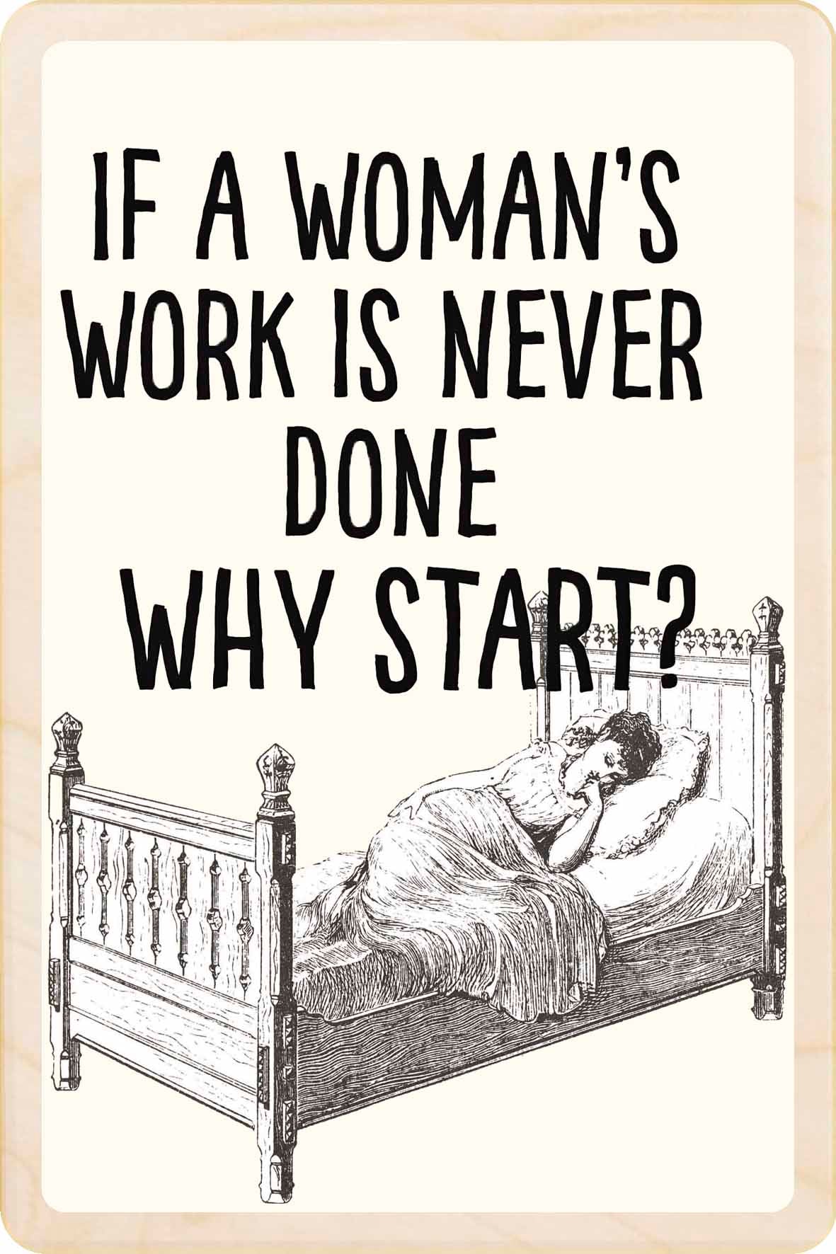 WOMAN'S WORK