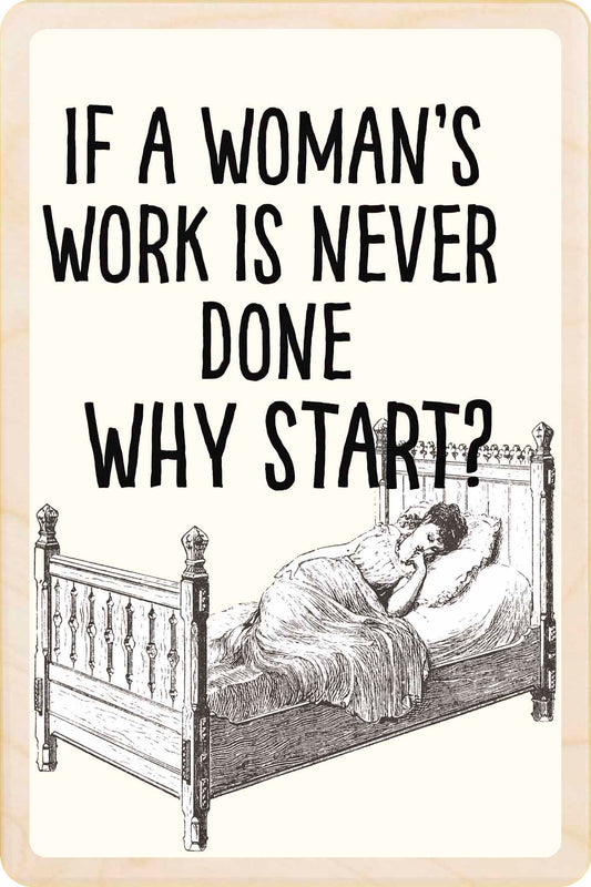 WOMAN'S WORK