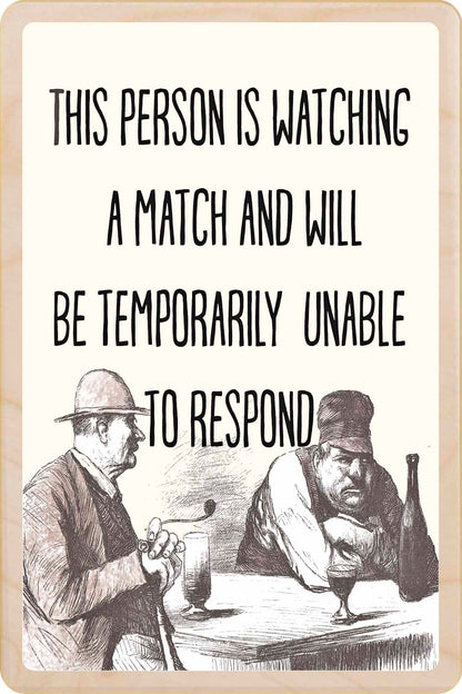 WATCHING A MATCH