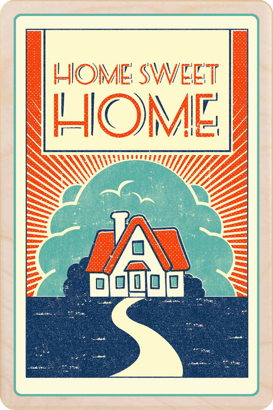 HOME SWEET HOME