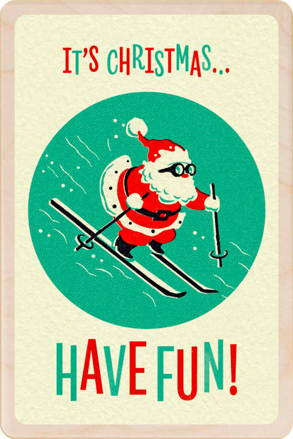 Have Fun