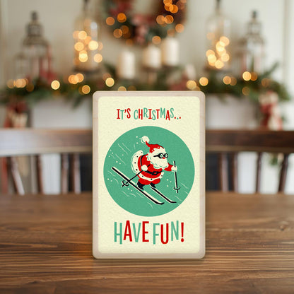 Have Fun