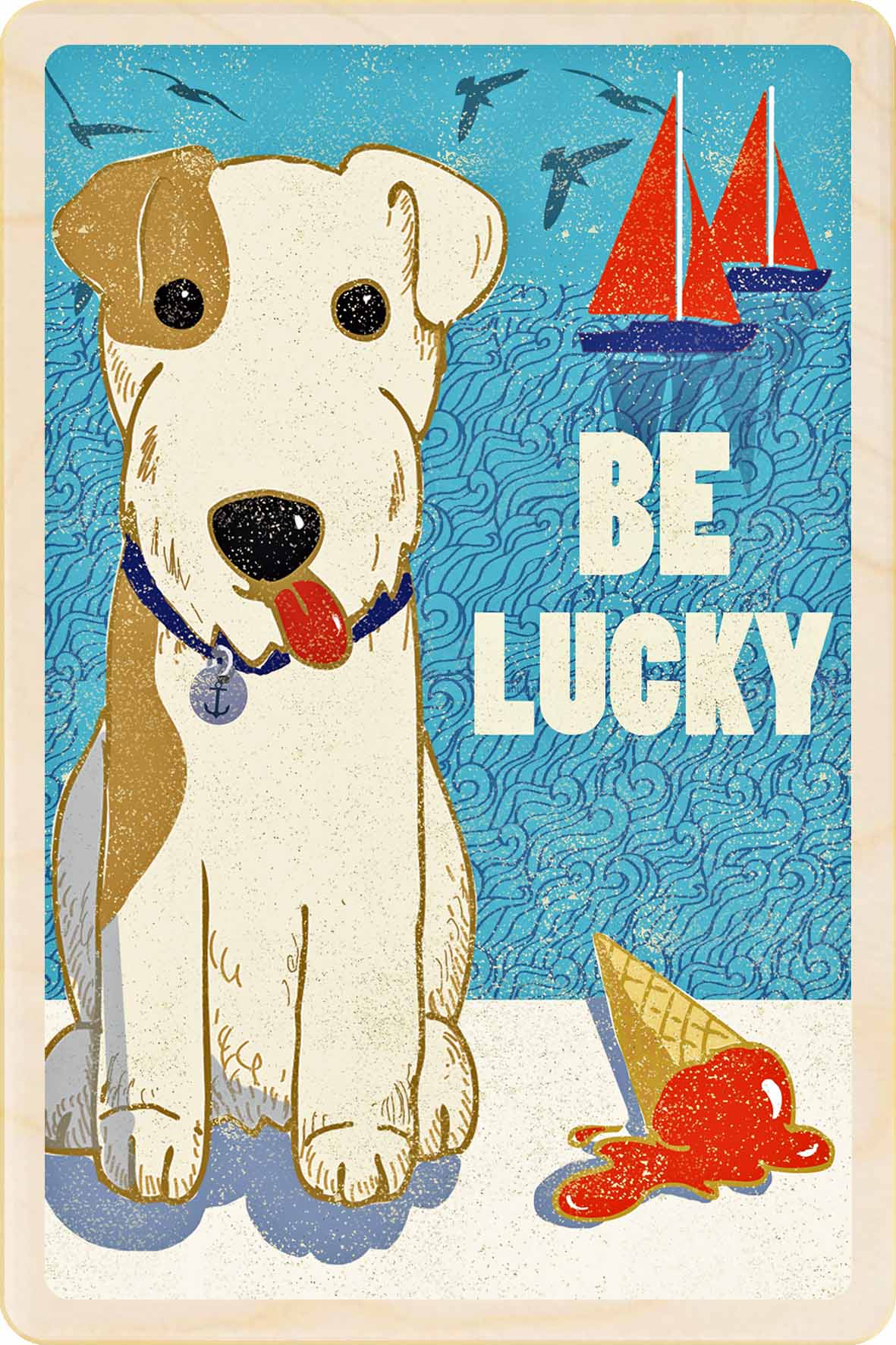 BE LUCKY