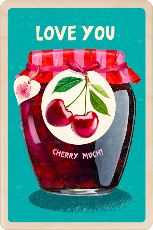 Love card: Jar of cherry jam with a decorative label and 'Love You Cherry Much' The wooden postcard company