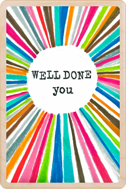 Well Done You - Wooden Postcard to send congratulations. Made in Suffolk from sustainable wood since 2012.