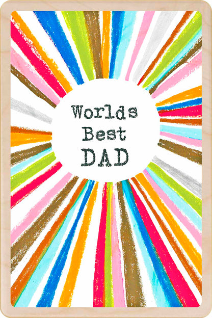 World's Best Dad - to send love. Made in Suffolk from sustainable wood since 2012.