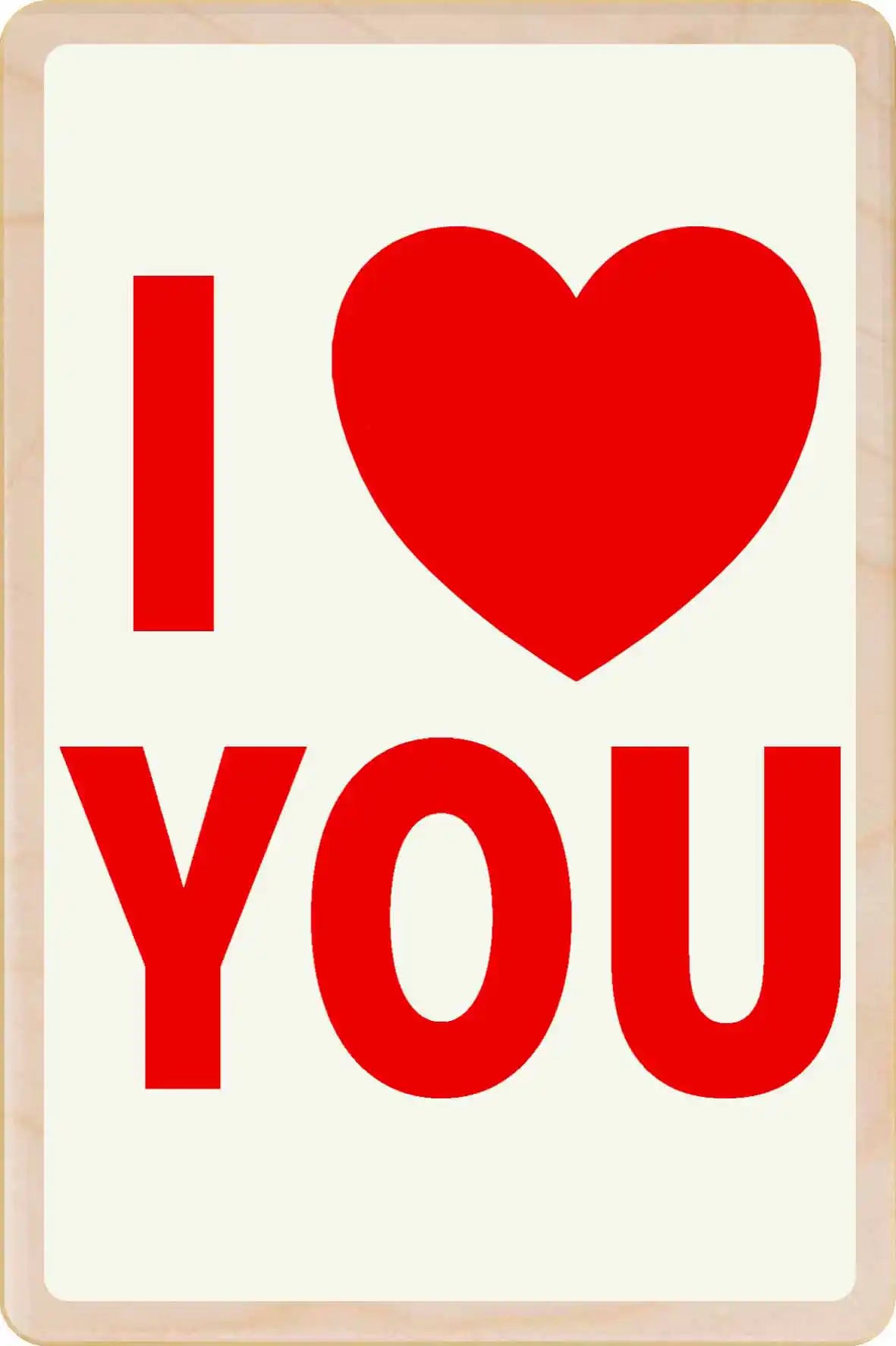 I LOVE YOU