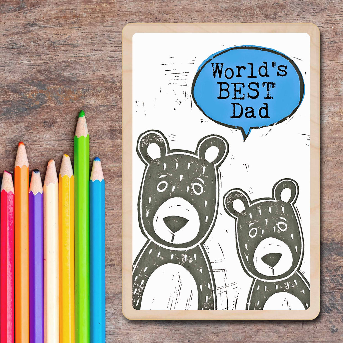 World's Best Dad - to send love. Made in Suffolk from sustainable wood since 2012.