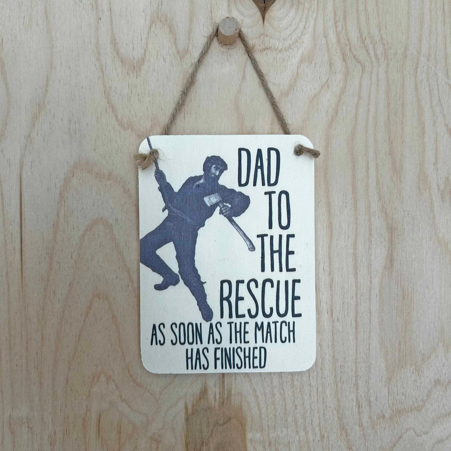 DAD TO THE RESCUE