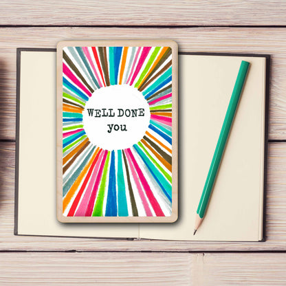 Well Done You - Wooden Postcard to send congratulations. Made in Suffolk from sustainable wood since 2012.